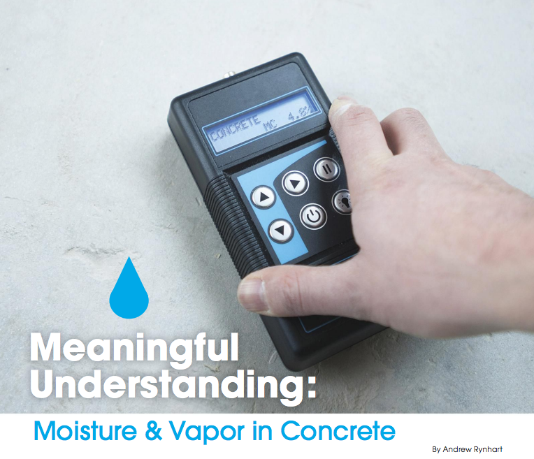 Meaningful Understanding: Moisture & Vapor in Concrete